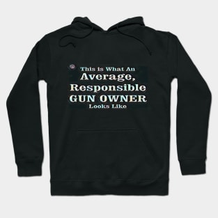 Responsible Gun Owner Hoodie